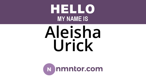 Aleisha Urick