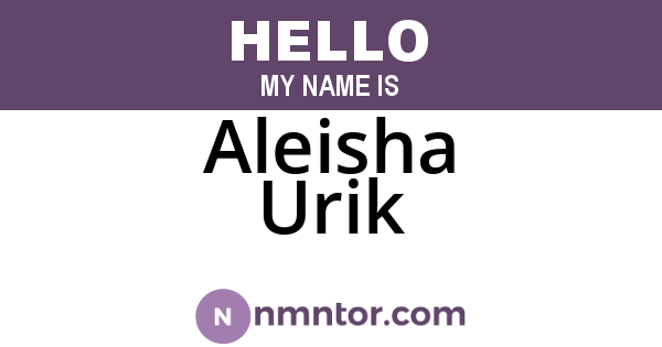 Aleisha Urik