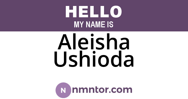 Aleisha Ushioda