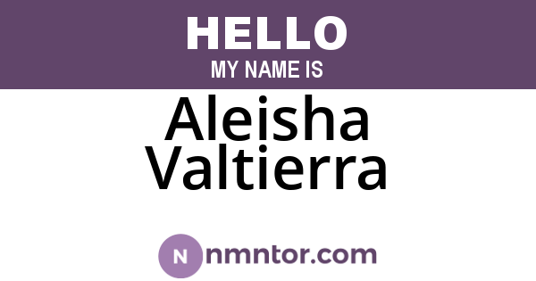 Aleisha Valtierra
