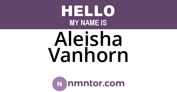 Aleisha Vanhorn