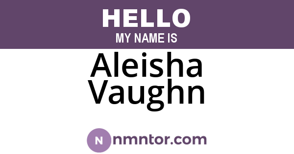 Aleisha Vaughn