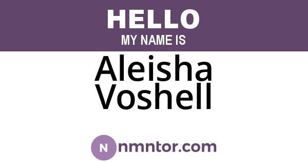 Aleisha Voshell