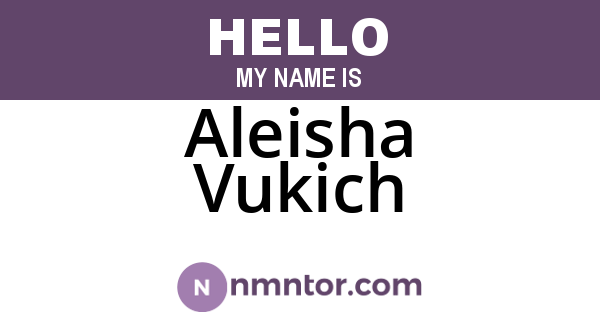 Aleisha Vukich