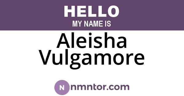 Aleisha Vulgamore