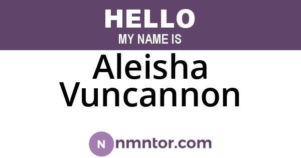 Aleisha Vuncannon
