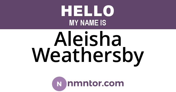 Aleisha Weathersby
