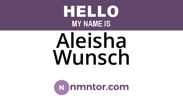 Aleisha Wunsch