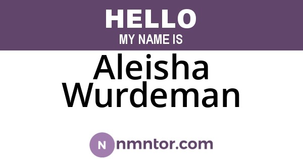 Aleisha Wurdeman