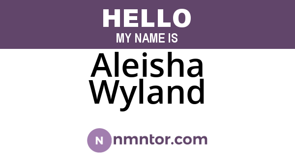 Aleisha Wyland