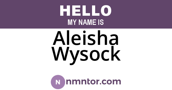 Aleisha Wysock