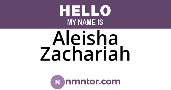 Aleisha Zachariah