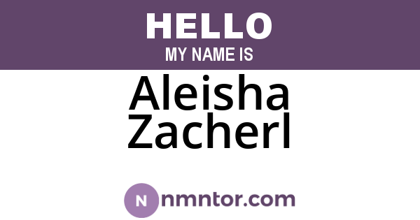 Aleisha Zacherl