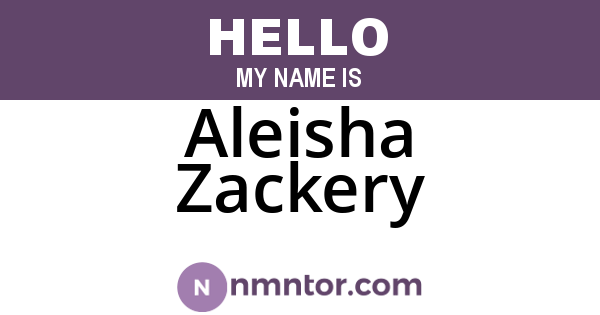 Aleisha Zackery