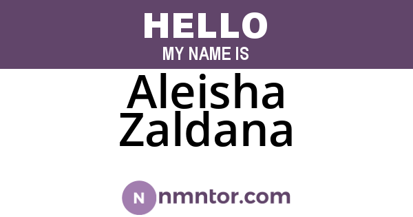 Aleisha Zaldana