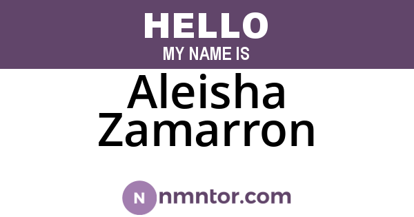 Aleisha Zamarron