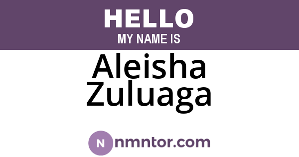 Aleisha Zuluaga
