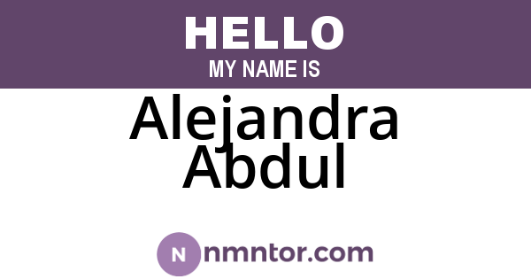 Alejandra Abdul