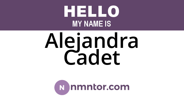 Alejandra Cadet