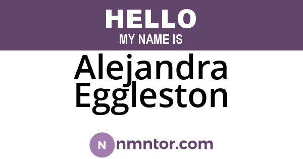 Alejandra Eggleston