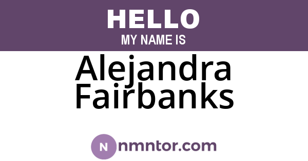 Alejandra Fairbanks