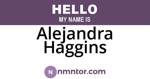Alejandra Haggins