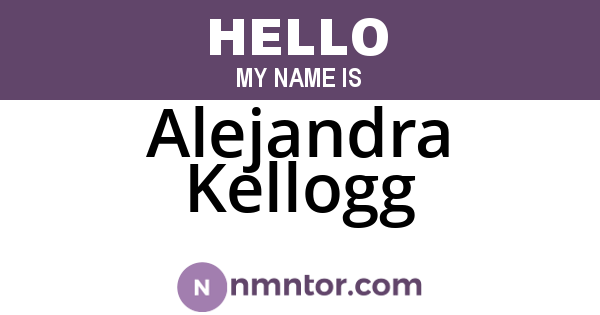 Alejandra Kellogg