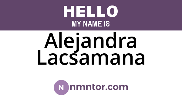 Alejandra Lacsamana
