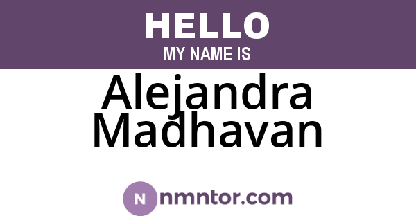 Alejandra Madhavan