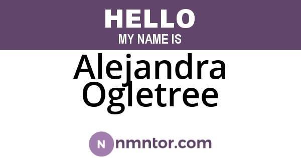 Alejandra Ogletree