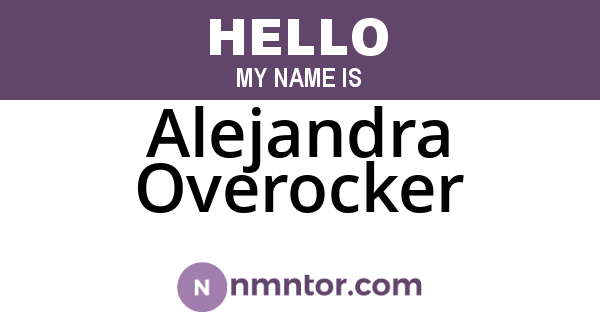 Alejandra Overocker