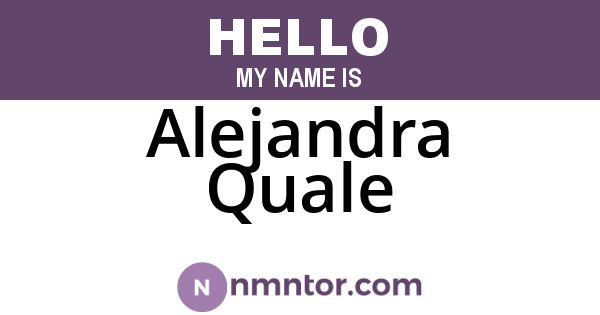 Alejandra Quale