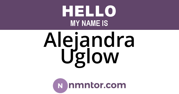 Alejandra Uglow
