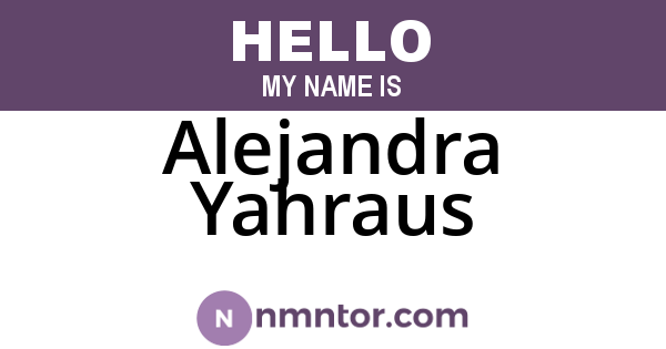 Alejandra Yahraus