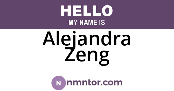 Alejandra Zeng
