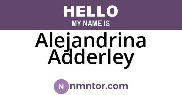 Alejandrina Adderley