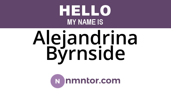 Alejandrina Byrnside