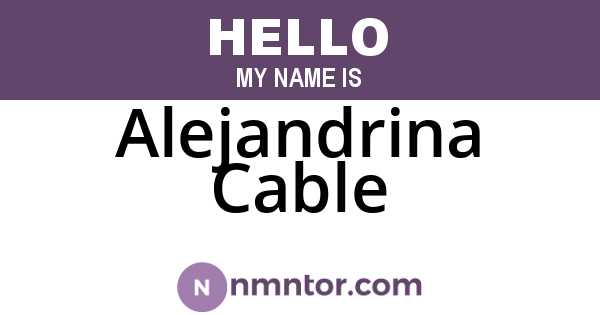 Alejandrina Cable
