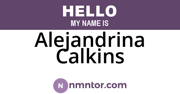 Alejandrina Calkins
