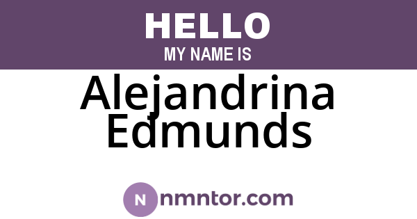 Alejandrina Edmunds