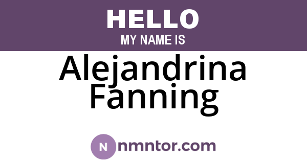 Alejandrina Fanning