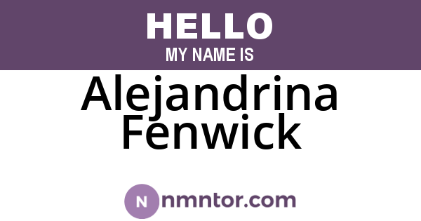 Alejandrina Fenwick