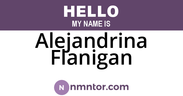 Alejandrina Flanigan
