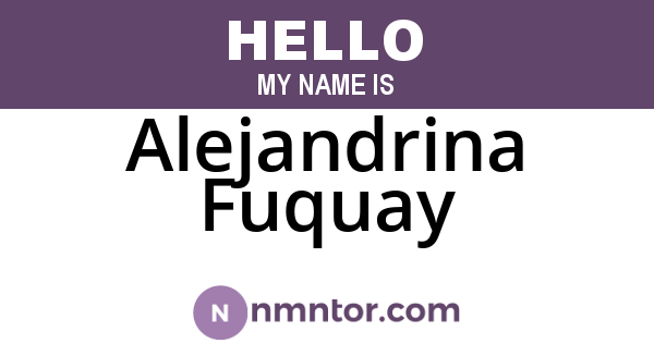 Alejandrina Fuquay