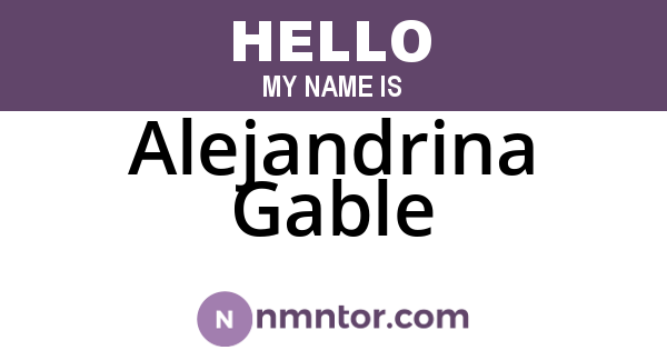 Alejandrina Gable