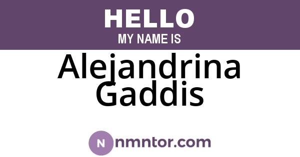 Alejandrina Gaddis