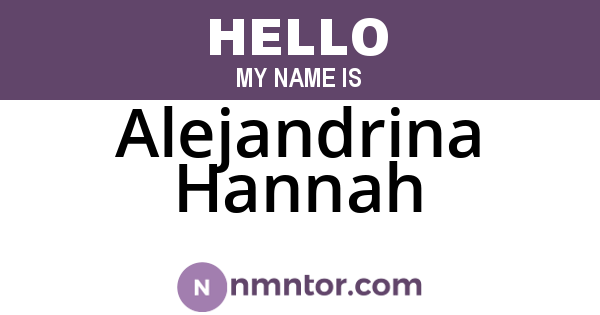 Alejandrina Hannah