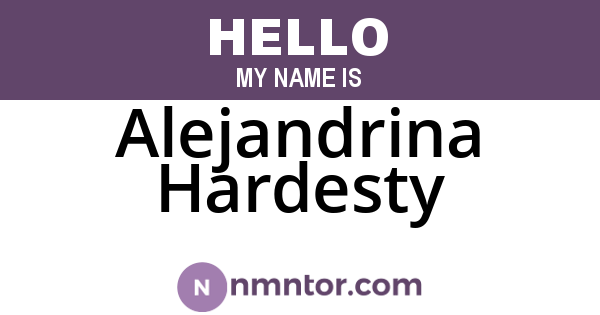 Alejandrina Hardesty