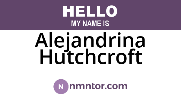 Alejandrina Hutchcroft