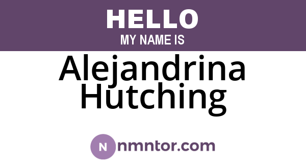 Alejandrina Hutching